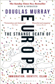 Strange Death Of Europe By Murray, Douglas