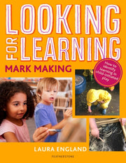 Looking For Learning Mark Making