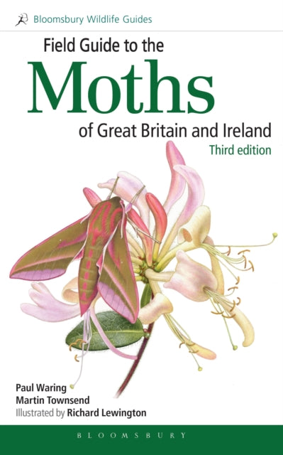 Field Guide To The Moths Of Grea By Waring Paul