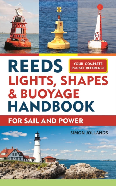 Reeds Lights Shapes & Buoyage Handbook