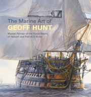 Marine Art Of Geoff Hunt By Hunt, Geoff