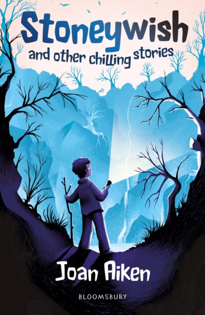 Stoneywish & Other Chilling Stories