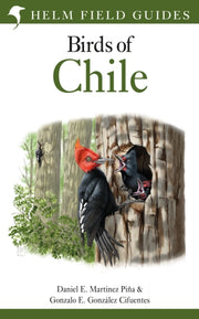 Field Guide To The Birds Of Chile By Martinez Pina, D E