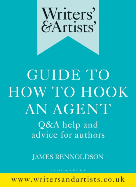 Writers & Artists Gd/how To Hook An Agen