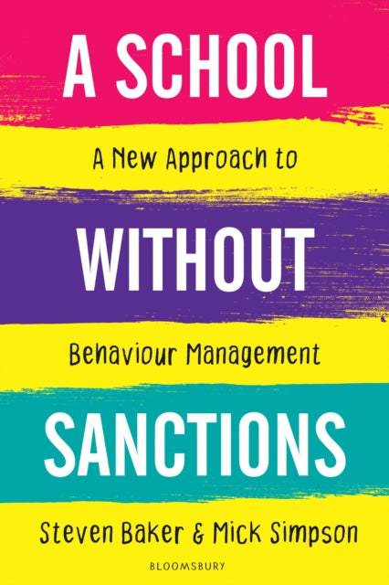 School Without Sanctions By Baker, Steven