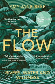 Flow Rivers Water & Wildness