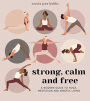 Strong Calm & Free