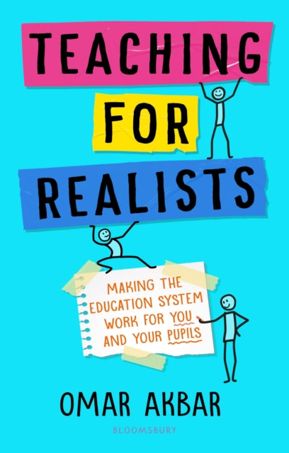 Teaching For Realists By Akbar, Omar