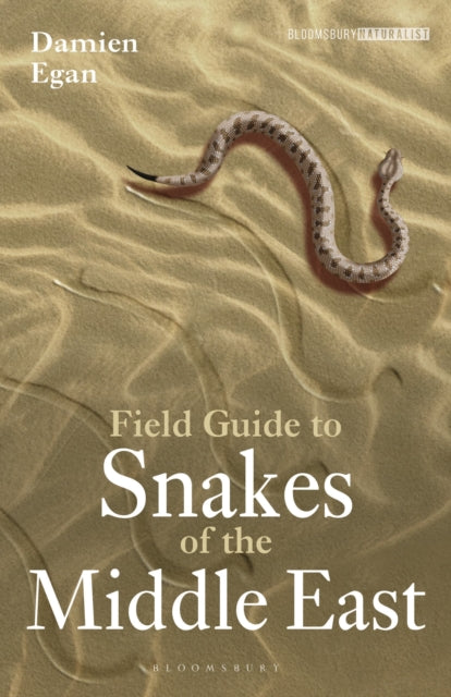 Field Guide To Snakes Of The Middle East
