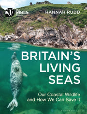 Britains Living Seas By Rudd, Hannah