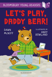 Lets Play Daddy Bear