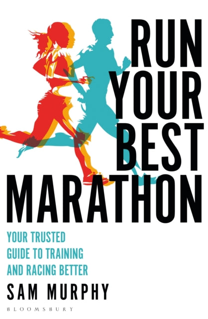 Run Your Best Marathon