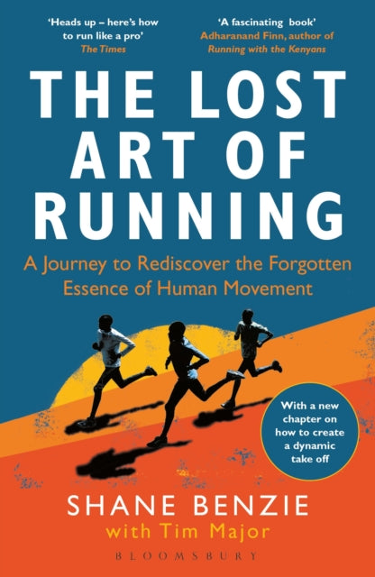 Lost Art Of Running