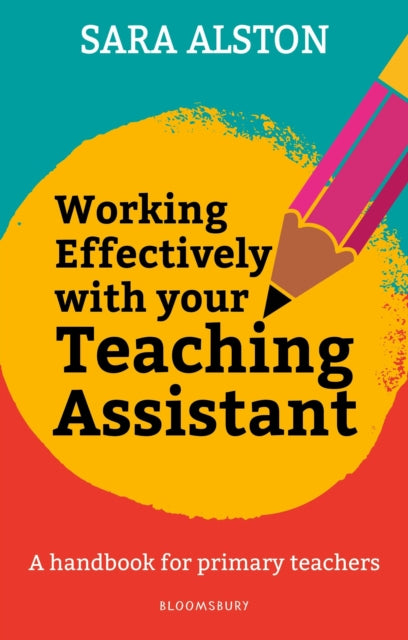 Working Effectively With/teaching Assist