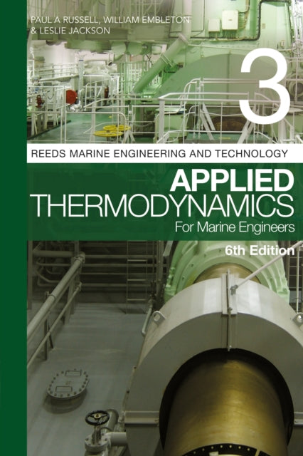 Reeds Vol 3 Applied Thermodynamics