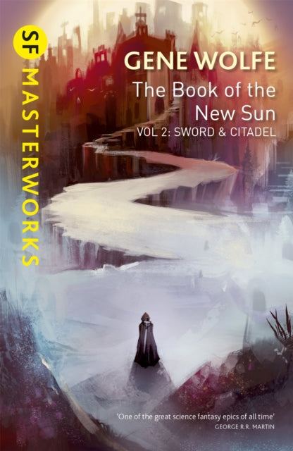 Book Of The New Sun Vol 2 Sword & Citadl By Wolfe, Gene