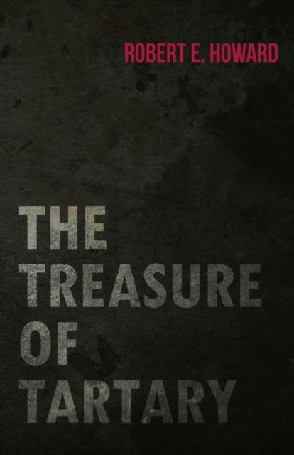Treasure Of Tartary