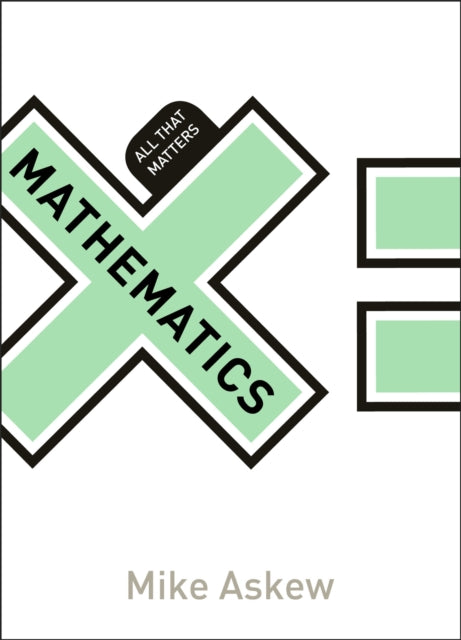 Mathematics: All That Matters By Askew, Mike