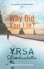 Why Did You Lie