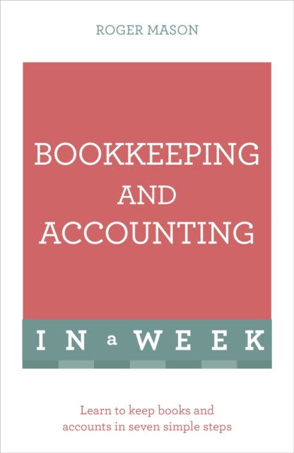 Bookkeeping & Accounting In A Week