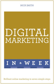 Successful Digital Marketing In A Week