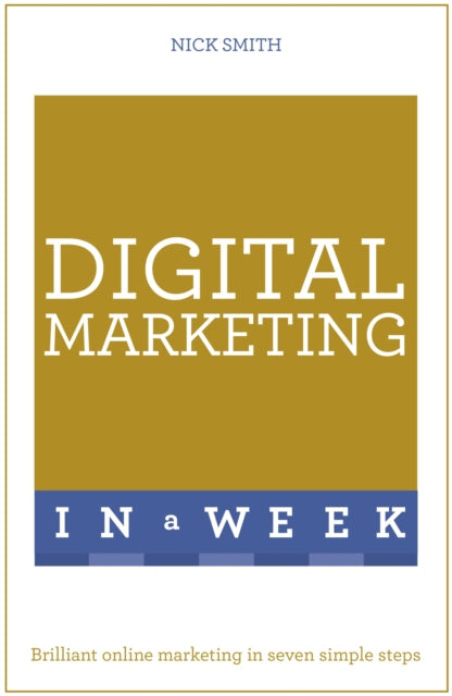 Successful Digital Marketing In A Week