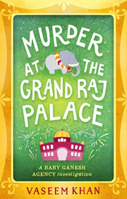 Murder At The Grand Raj Palace