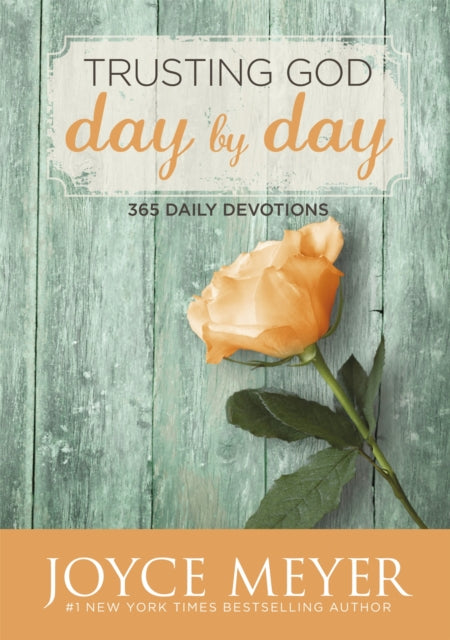 Trusting God Day By Day