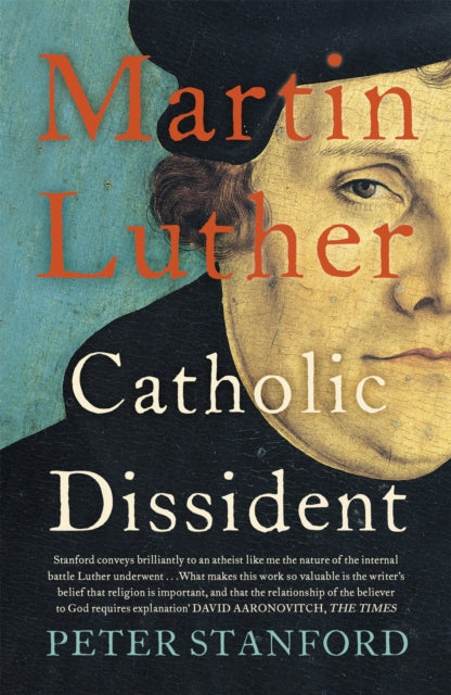 Martin Luther Catholic Dissident