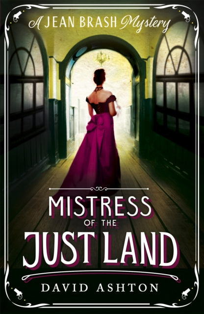 Mistress Of The Just Land