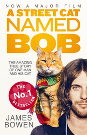 Street Cat Named Bob Film Tie In By Bowen, James