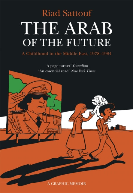Arab Of The Future 1 1978-1984