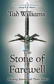 Stone Of Farewell By Williams, Tad