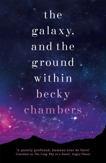 Galaxy & The Ground Within