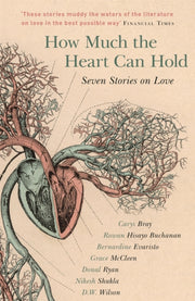 How Much The Heart Can Hold