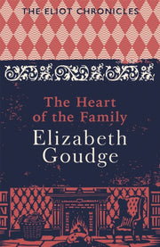 Heart Of The Family By Goudge, Elizabeth