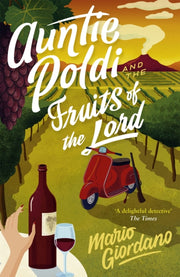 Auntie Poldi & The Fruits Of The Lord By Giordano, Mario