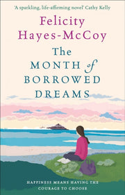 Month Of Borrowed Dreams