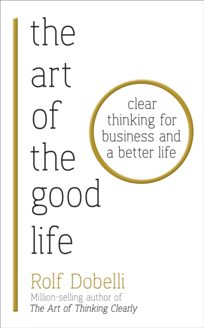 Art Of The Good Life