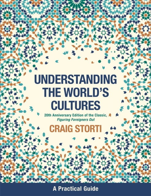 Understanding The Worlds Cultures By Storti, Craig
