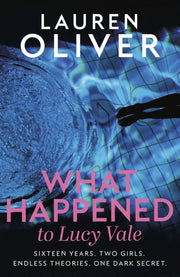 What Happened To Lucy Vale By Oliver, Lauren
