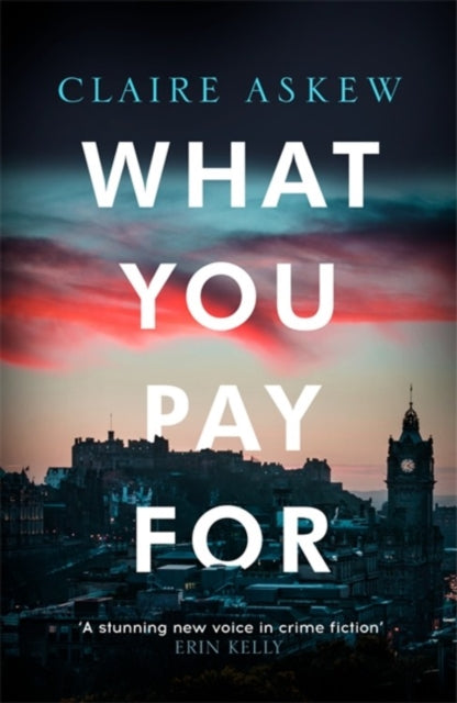 What You Pay For By Askew, Claire