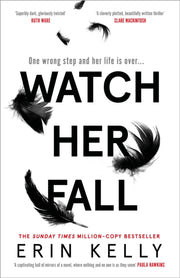 Watch Her Fall By Kelly, Erin