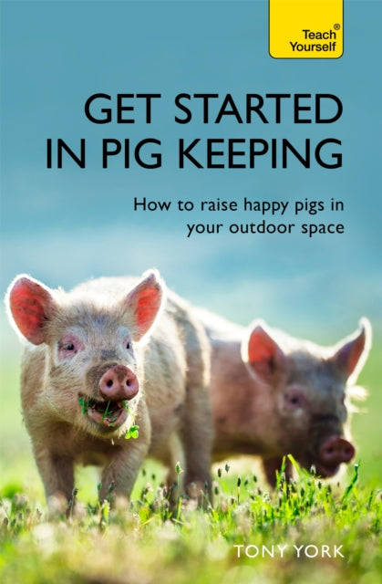 Tys Get Started In Pig Keeping