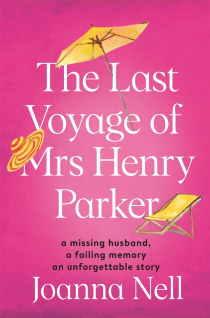 Last Voyage Of Mrs Henry Parker By Nell, Joanna