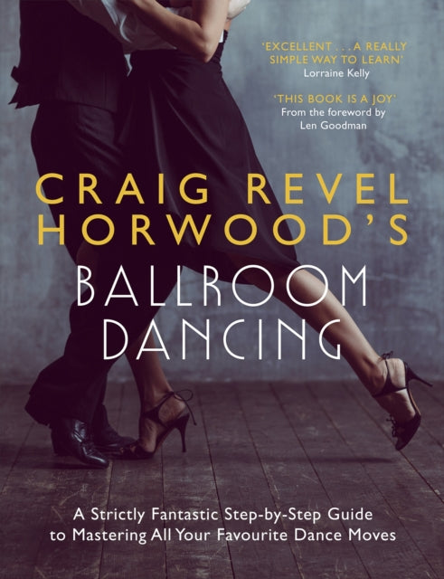Craig Revel Horwoods Ballroom Dancing
