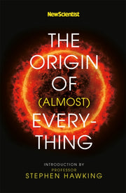 Origin Of Almost Everything