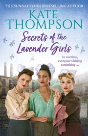 Secrets Of The Lavender Girls By Thompson, Kate