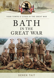 Bath In The Great War