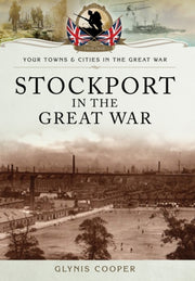 Stockport In The Great War